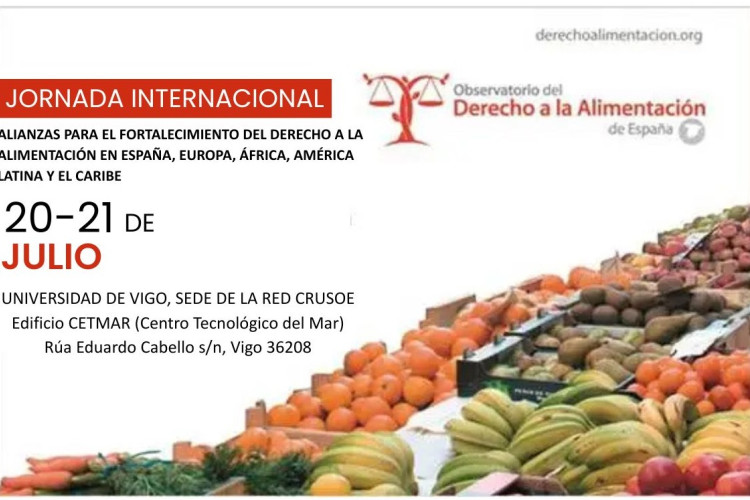 La Cátedra participa en la Jornada Internacional Alianzas para el fortalecimiento del Derecho a la Alimentación en España, Europa, África, America Latina y el Caribe